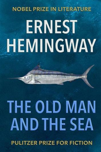 Endurance and Inner Strength in The Old Man and the Sea